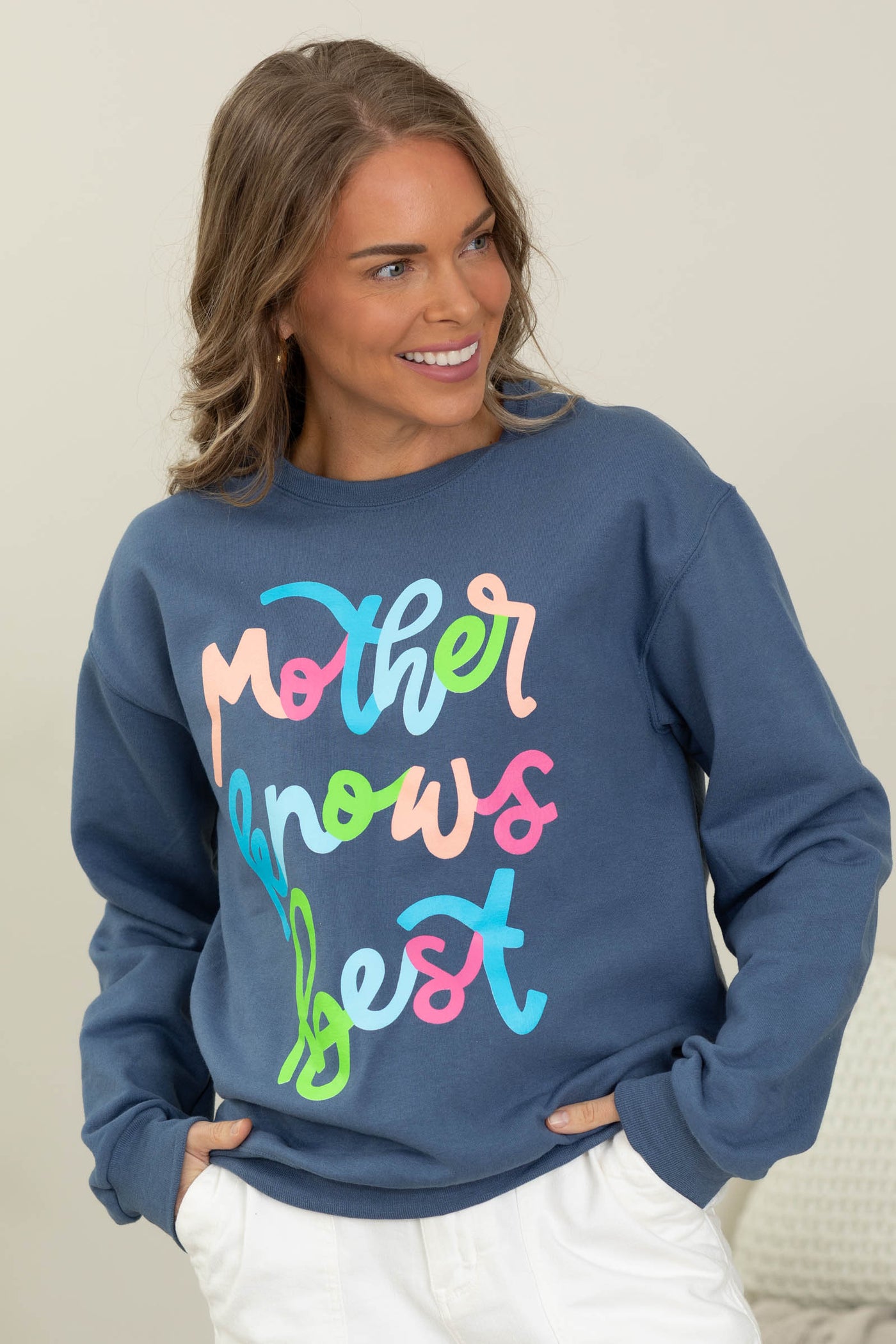 Mother Knows Best Sweatshirt
