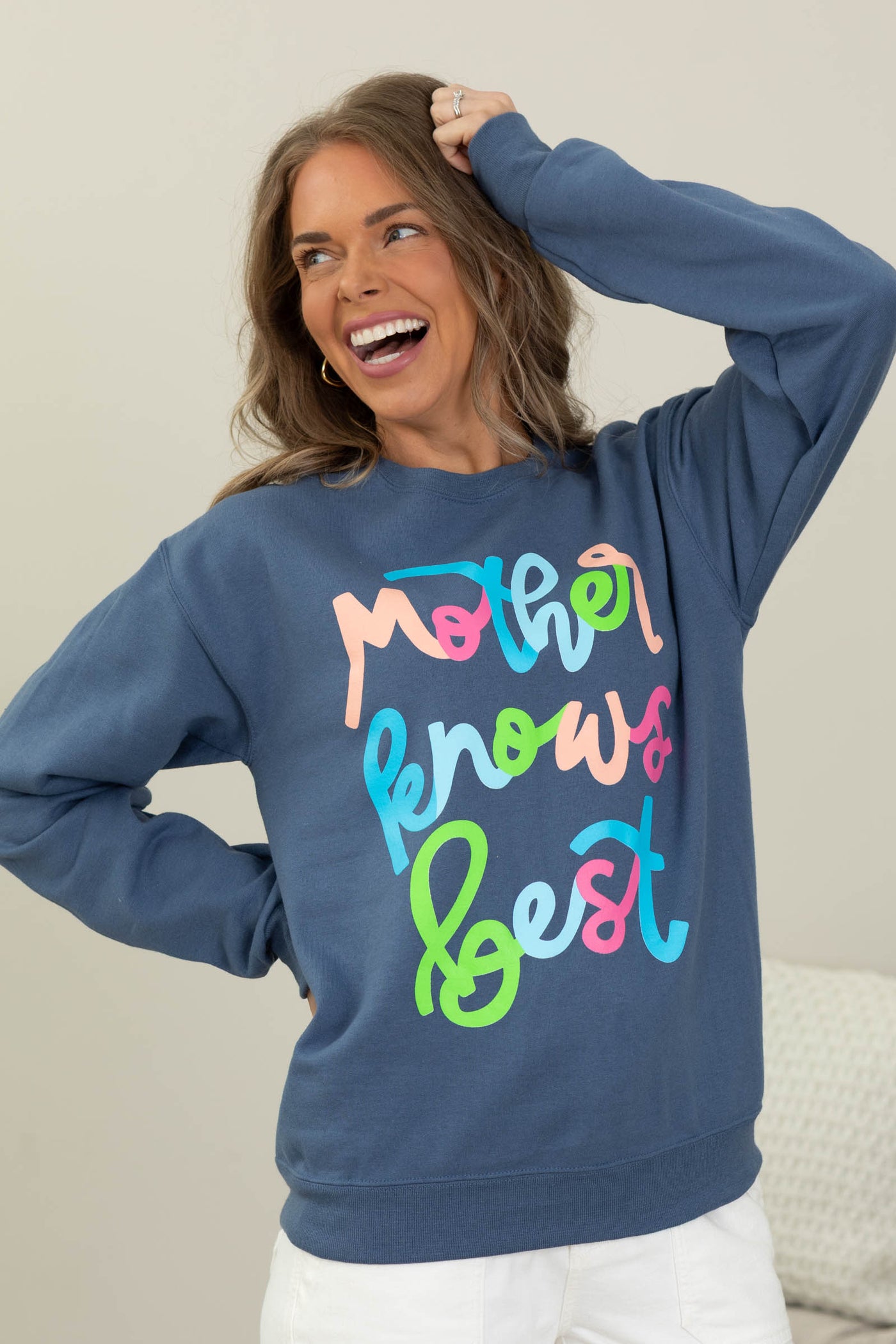 Mother Knows Best Sweatshirt
