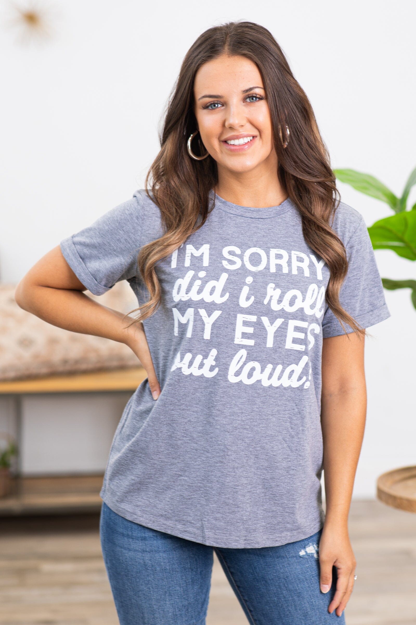 Grey Sorry Did I Roll My Eyes Graphic Tee - Filly Flair